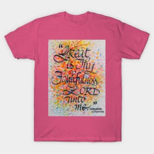 Great is thy Faithfulness! T-Shirt